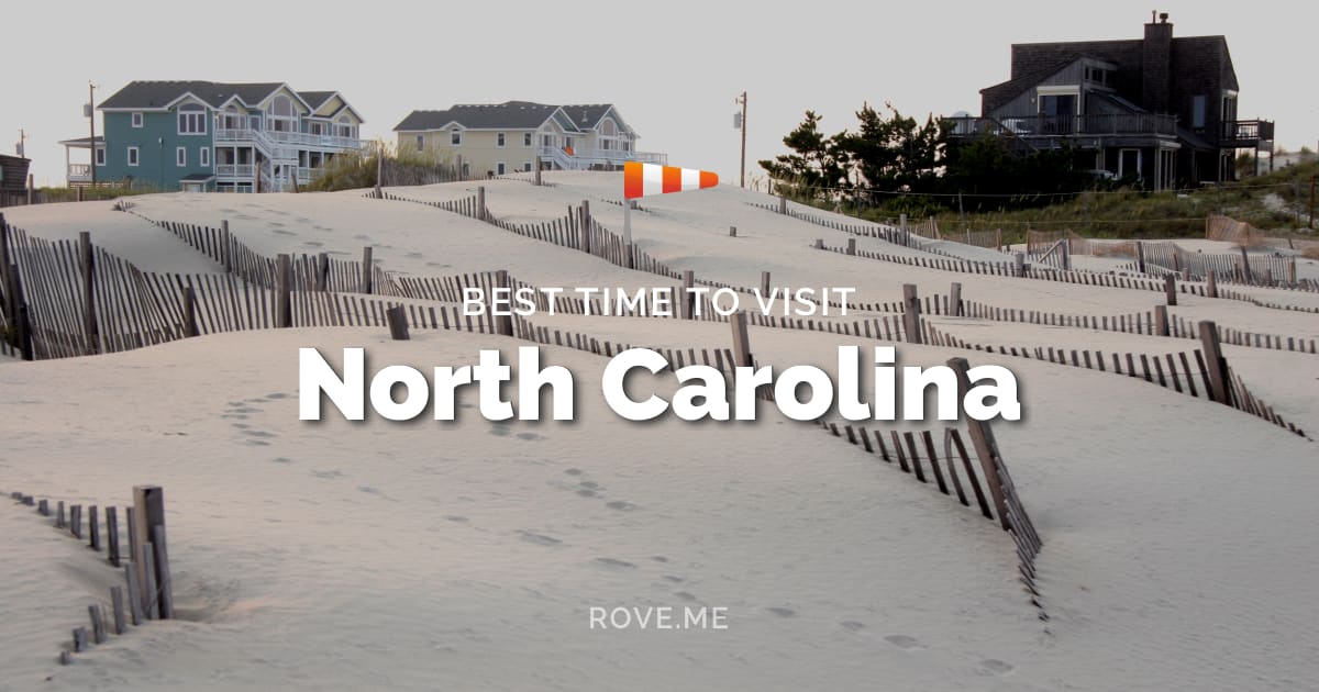 Best Time To Visit North Carolina 2020 - Weather & 31 Things to Do